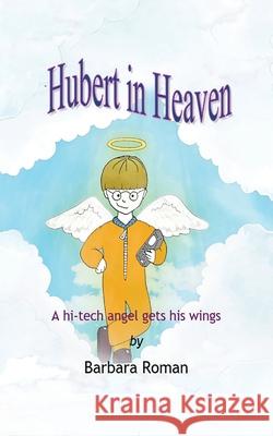 Hubert in Heaven B. Roman 9784867522271