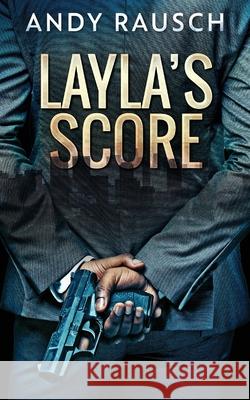 Layla's Score Andy Rausch 9784867522479