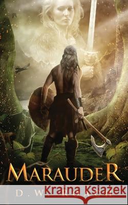 Marauder D. W. Roach 9784867522578 Next Chapter