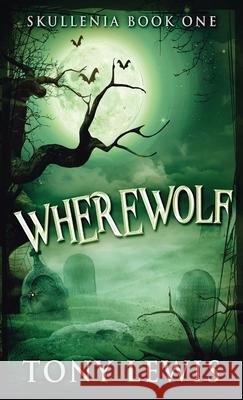 Wherewolf Tony Lewis 9784867524060