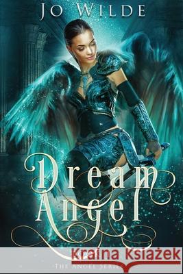 Dream Angel Jo Wilde 9784867524350 Next Chapter