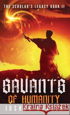 Savants of Humanity Joshua Buller 9784867525265 Next Chapter