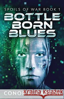 Bottle Born Blues Conor Carton 9784867526675 Next Chapter