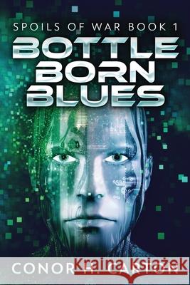 Bottle Born Blues Conor Carton 9784867526705 Next Chapter