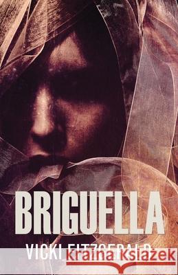 Briguella: A Serial Killer Mystery Vicki Fitzgerald 9784867526729 Next Chapter