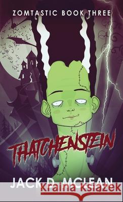 Thatchenstein Jack McLean 9784867526811 Next Chapter