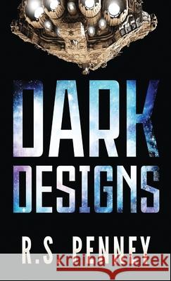 Dark Designs: A Justice Keepers Short Story R. S. Penney 9784867527115 Next Chapter