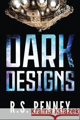 Dark Designs: A Justice Keepers Short Story R. S. Penney 9784867527153 Next Chapter