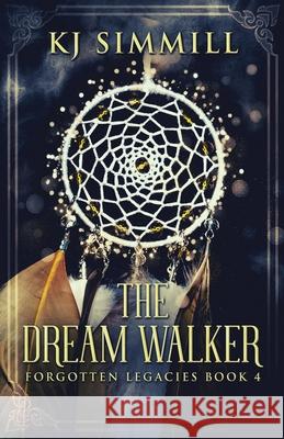 The Dream Walker Kj Simmill 9784867527276 Next Chapter