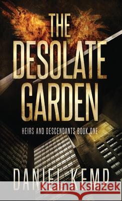 The Desolate Garden Daniel Kemp 9784867527641 Next Chapter