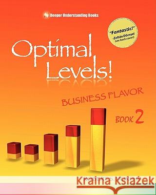 Optimal Levels!: Fun Flavor Book 2 Robert S. Murphy 9784905117018