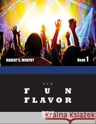 NEW Optimal Levels! Fun Flavor Book 1 Murphy, Robert S. 9784905117384