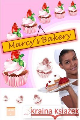 Marcy's Bakery I. Talk You Talk Press 9784907056896 I Talk You Talk Press