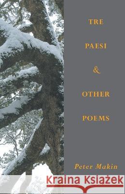 Tre Paesi & Other Poems Peter Makin 9784907359423