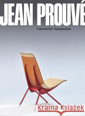 Jean Prouv? Constructive Imagination Jean Prouve 9784910032061 Galerie Patrick Seguin