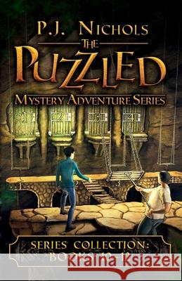 The Puzzled Mystery Adventure Series: Books 10-12: The Puzzled Collection P. J. Nichols 9784910091563 Brilliant Owl Press