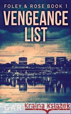 Vengeance List Gary Gregor 9784910557373