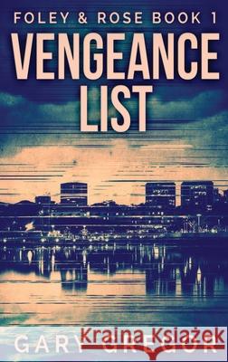 Vengeance List Gary Gregor 9784910557380