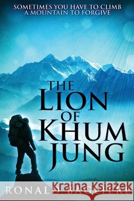 The Lion Of Khum Jung Ronald Bagliere 9784910557625 Next Chapter