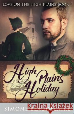 High Plains Holiday Simone Beaudelaire 9784910557793 Next Chapter