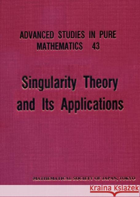 Singularity Theory and Its Application Izumiya, Shyuichi 9784931469327