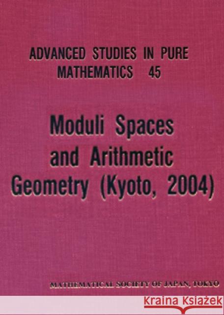 Moduli Spaces and Arithmetic Geometry Mukai, Shigeru 9784931469389