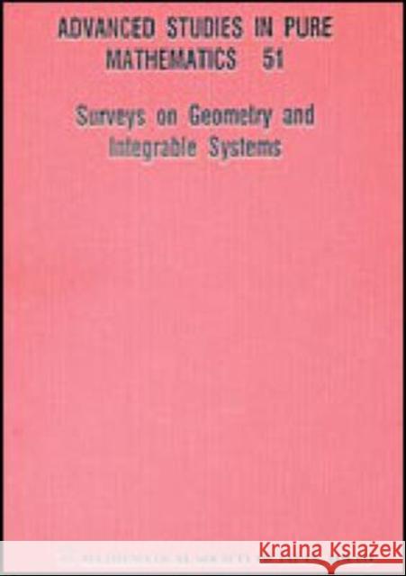 Surveys on Geometry and Integrable Systems Guest, Martin 9784931469464