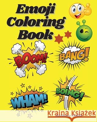 Emoji Coloring Book Anthony Smith 9784953057953 Anthony Smith