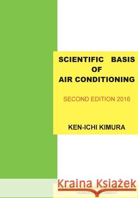 Scientific Basis of Air Conditioning Kimura Kenichi 9784990704230 International Research Institute on Human Env