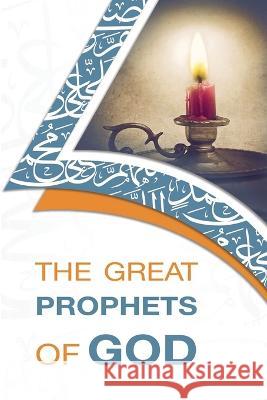 The Great Prophets of God Abdul Aziz Al-Tarifi 9785051052369