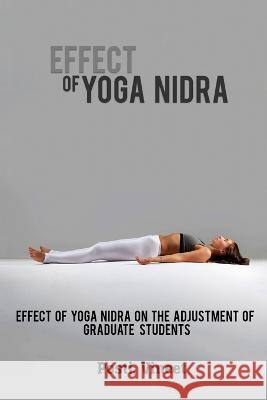 Effect of Yoga Nidra on the Adjustment of Graduate Students Posti Vineet 9785199902298