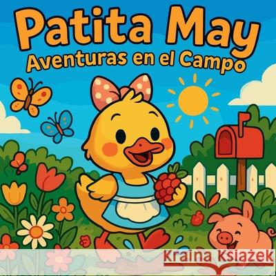 Patita May - Aventuras en el Campo Chris Martin 9785276717920 Chris Martin