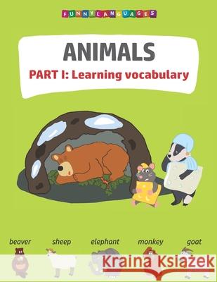 English vocabulary for kids. Animals. Part 1. Funny Languages 9785604753538