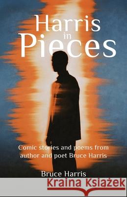 Harris in Pieces Bruce Harris 9785664843590
