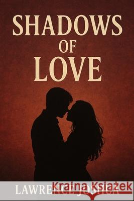 Shadows of Love Lawrence Joshua 9785859095438 Grand Studio