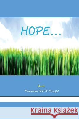 Hope Muhammed Salih Al-Munajjid   9785983757875