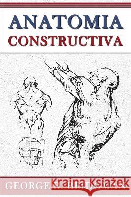 Anatomia Constructiva George B. Bridgman 9786023771585