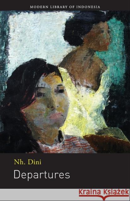 Departures: Novel Dini, NH 9786029144093 Lontar
