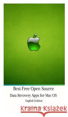 Free Open Source Data Recovery Apps for Mac OS English Edition Hardcover Version Cyber Jannah Sakura   9786029755312 Cyber Jannah Sakura Studio