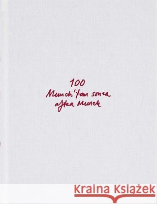 Sarkis: 100 - Munch'tan Sonra After Munch Sarkis 9786055815622 Dirimart