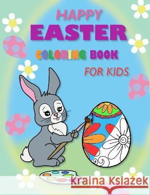 Happy Easter coloring book for kids Tali Mitchell 9786057253200