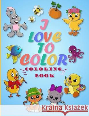 I LOVE TO COLOR coloring book Tali Mitchell   9786057253248