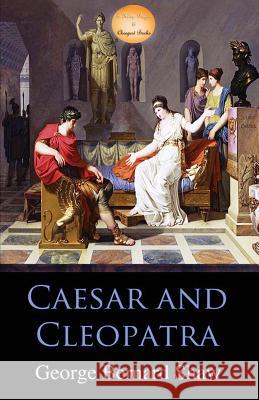 Caesar and Cleopatra George Bernard Shaw 9786057566287