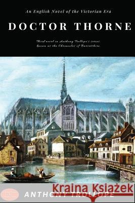 Doctor Thorne Anthony Trollope 9786057566515