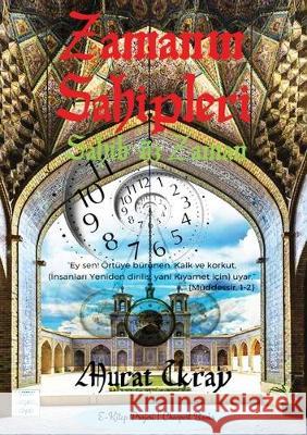 Zamanın Sahipleri: Sahib- Murat Ukray 9786057748256