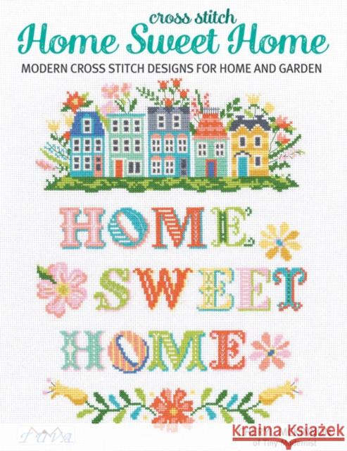 Cross Stitch Home Sweet Home Cheryl Mckinnon 9786057834669