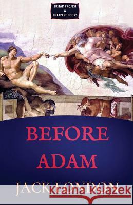 Before Adam Jack London   9786057861207 E-Kitap Projesi & Cheapest Books