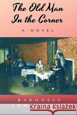 The Old Man in the Corner Baroness Emma Orczy 9786057876478 E-Kitap Projesi & Cheapest Books