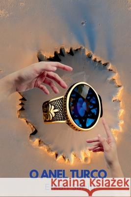 Humanidade O Anel Turco Sahin Erkan 9786059184908