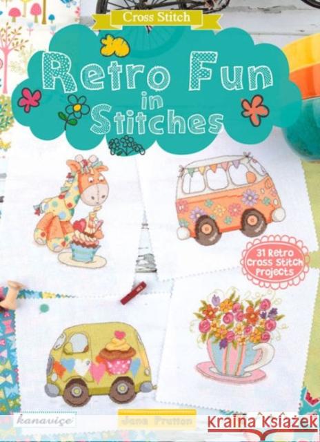 Retro Fun in Stitches Jane Prutton 9786059192033 Tuva Publishing